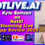 Kyle Benson on Hot51 Stunning Live App Review 2026
