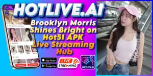Brooklyn Morris-hotlive.ai