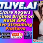Claire Rogers Shines Bright on Hot51 APK Live Streaming Platform