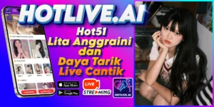 Lita Anggraini-HOTLIVE.AI