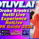 Drake Brooks Hot51 Live Experience HotLive APK Guide 2026