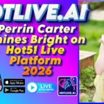 Perrin Carter Shines Bright on Hot51 Live Platform 2026