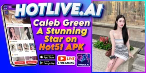 Caleb Green-hotlive.ai