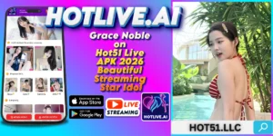 Grace Noble-HOTLIVE.AI