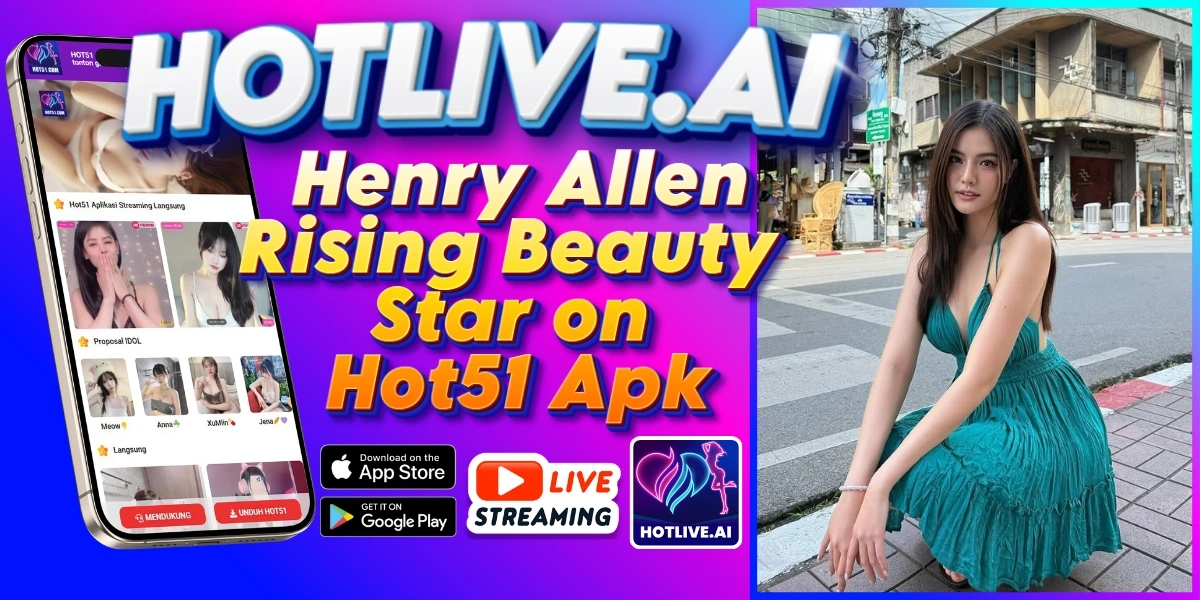 Henry Allen-hotlive.ai