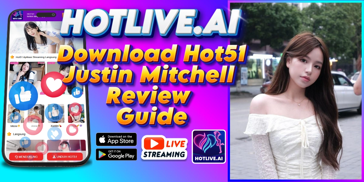 Justin Mitchell-HOTLIVE.AI