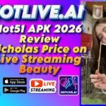 Hot51 APK 2026 Review Nicholas Price on Live Streaming Beauty