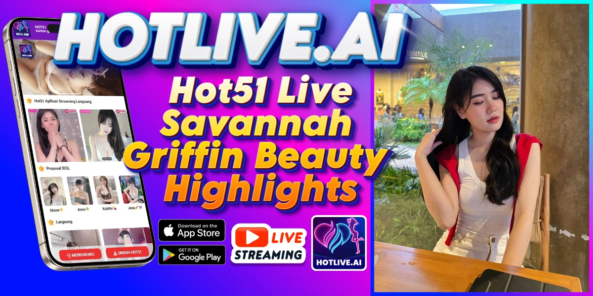 Savannah Griffin-HOTLIVE.AI