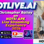 Christopher Bailey on HOT51 APK Live Streaming Experience 2026
